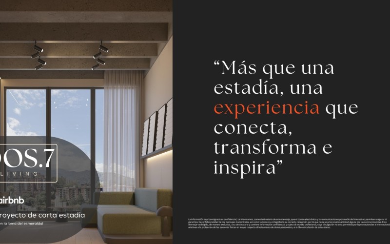 DOS-7 Living, Proyecto de Rentas Cortas de LUJO, Altos de Envigado